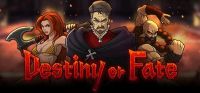 Destiny or Fate