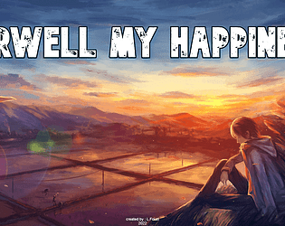 Farewell My Happiness