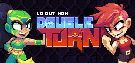 Double Turn