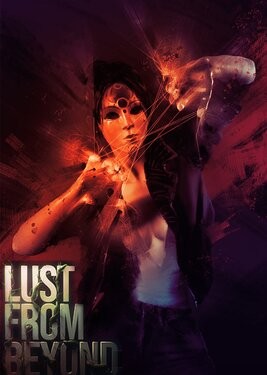 Lust from Beyond