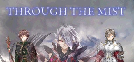 Through the Mist