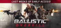 Ballistic Overkill