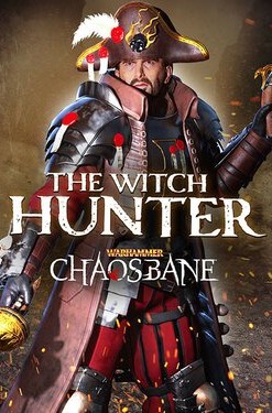 Warhammer: Chaosbane - The Witch Hunter