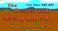 The Dezerian Assignment: Code Name - Red Key