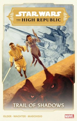 Star Wars: The High Republic: Trail of Shadows (Vol.1) #1