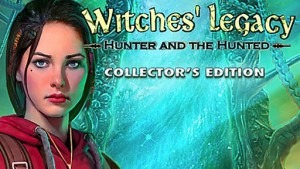 Witches' Legacy: Hunter and the Hunted (Collector's Edition)