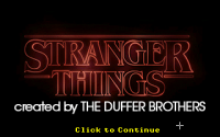 Stranger Things: Chapter One - The Search for Will Byers