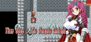 Raping Time: The Female Knight