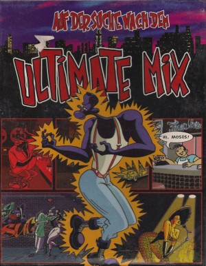 Auf der Suche nach dem Ultimate Mix