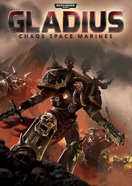 Warhammer 40,000: Gladius - Relics of War: Chaos Space Marines