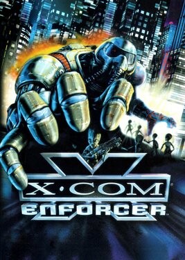 X-COM: Enforcer