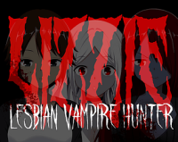 Lizzie: Lesbian Vampire Hunter