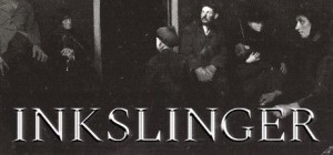 Inkslinger