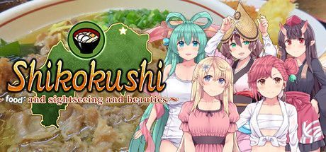 Shikokushi: Food and Sightseeing and Beauties