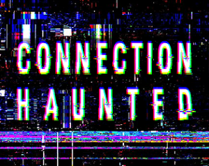 /Connection Haunted