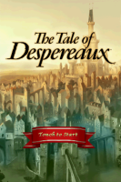 The Tale of Despereaux