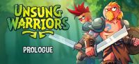 Unsung Warriors: Prologue