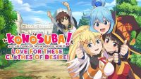 KonoSuba! God's Blessing on this Wonderful World! Love for These Clothes of Desire!