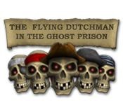 The Flying Dutchman in the Ghost Prison