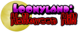Loonyland: Halloween Hill