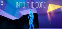 Into The Core