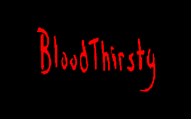 BloodThirsty