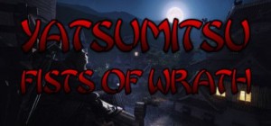 Yatsumitsu: Fists of Wrath