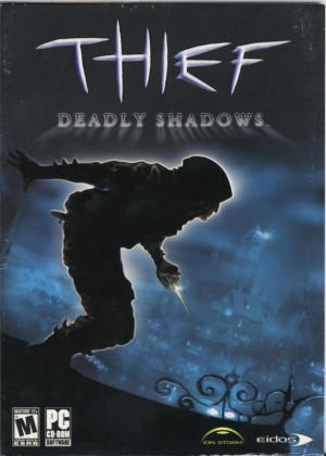 Thief: Deadly Shadows