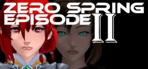 Zero Spring: Episode II