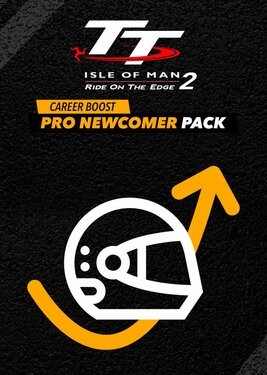 Isle of Man TT: Ride on the Edge 2 - Career Boost: Pro Newcomer Pack