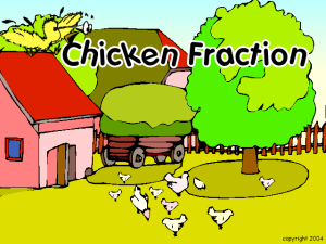 Chicken Fraction