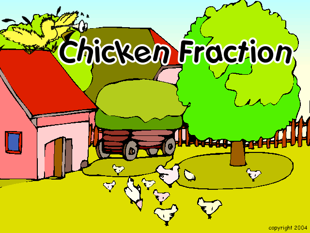 Chicken Fraction