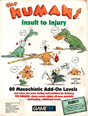 The Humans: Insult to Injury