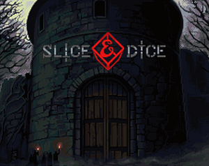 Slice & Dice