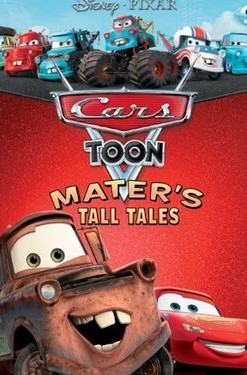 Disney•Pixar Cars Toon: Mater's Tall Tales