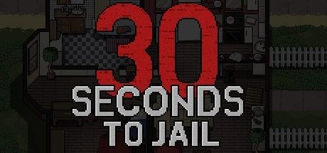 30 Seconds to Jail