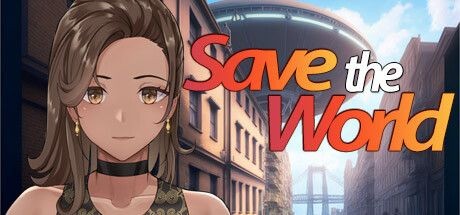 Save the World