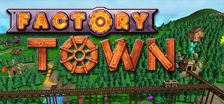 Factory Town