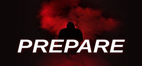 Prepare
