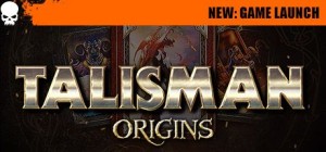 Talisman: Origins