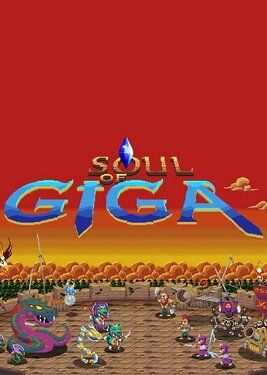 Soul of Giga