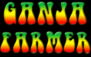 Ganja Farmer