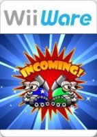 Incoming!