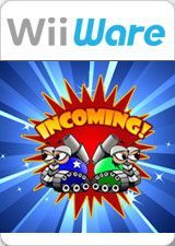Incoming!