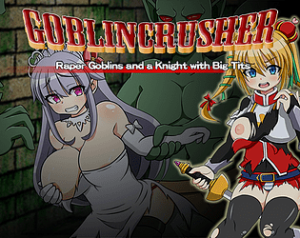 Goblin Crusher: Raper Goblins and a Knight with Big Tits