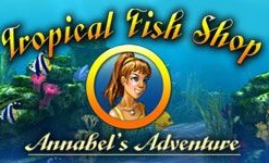 Tropical Fish Shop: Annabel's Adventure