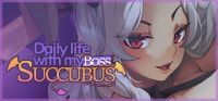 Daily life with my succubus boss