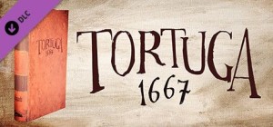 Tabletop Simulator: Tortuga 1667