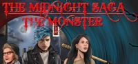 Midnight Saga: The Monster