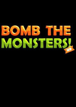 Bomb the Monsters!
